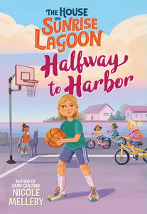 The House on Sunrise Lagoon: Halfway to Harbor - Hardcover by Books by splitShops Books by splitShops