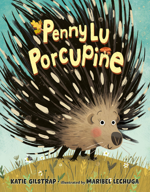 Penny Lu Porcupine - Hardcover by Books by splitShops - The Cheeky Wink