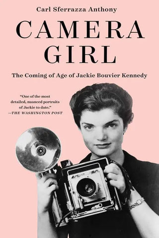 Camera Girl: The Coming of Age of Jackie Bouvier Kennedy - Paperback by Books by splitShops Books by splitShops