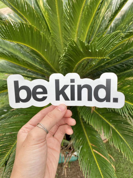 Be Kind | Sticker by The Happy Givers