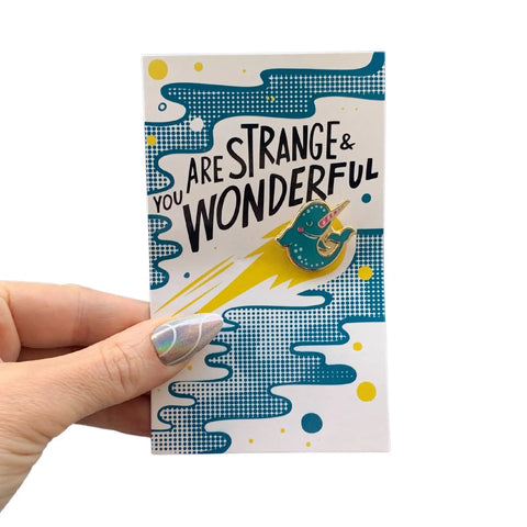 Last Call! You Are Strange & Wonderful Narwhal Enamel Pin in Blue and Pink by The Bullish Store - The Cheeky Wink