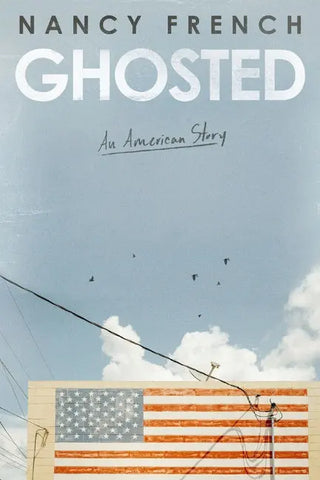 Ghosted: An American Story - Hardcover by Books by splitShops Books by splitShops