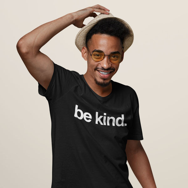 Be Kind | Unisex T-shirt by The Happy Givers