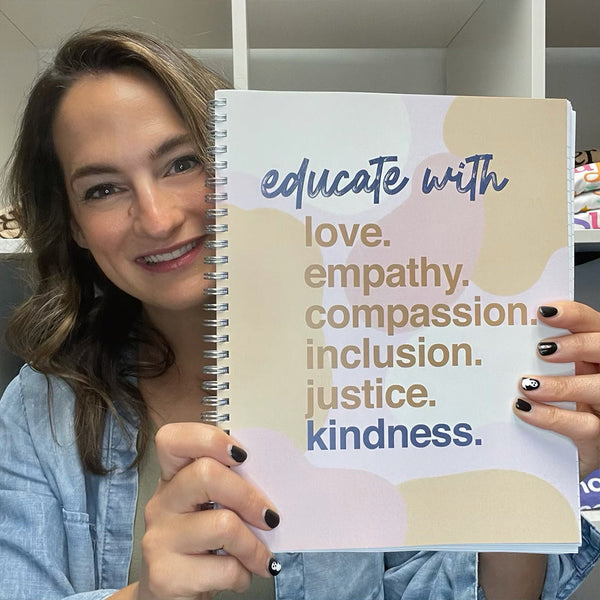 Educate with Kindness Spiral Notebook by Kind Cotton