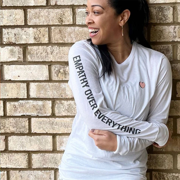 Empathy Over Everything Eco Long Sleeve by Kind Cotton