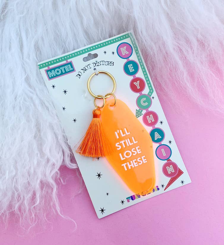 I'll Still Lose These Key Chain. Orange Acrylic. - The Cheeky Wink