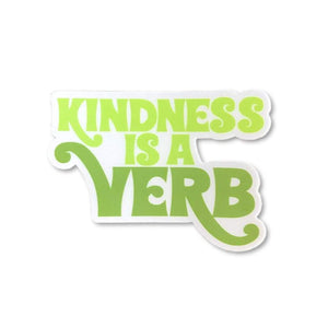 Kindness is a Verb Sticker by Kind Cotton