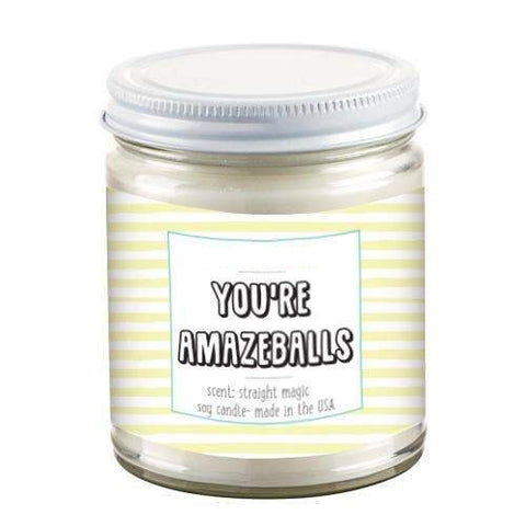 You're Amazeballs Candle. Rose Scented Soy Candle. Humor Gifts. - The Cheeky Wink